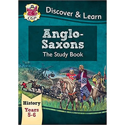 KS2 Discover & Learn : History-Anglo Saxon Study Book, Year 5 & 6 
